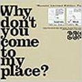 Why don't you come to my place?(for MEN)＜初回生産限定＞