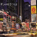 FLAME STYLE ［CD+DVD］＜通常盤＞