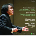 リムスキー=コルサコフ:交響組曲「シェエラザード」/チャイコフスキー:ヴァイオリン協奏曲 リムスキー=コルサコフ:交響組曲「シェエラザード」/チャイコフスキー:ヴァイオリン協奏曲