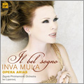 Il Bel Sogno - Opera Arias / Inva Mula, Ivo Lipanovic, Zagreb PO, etc Il Bel Sogno - Opera Arias / Inva Mula, Ivo Lipanovic, Zagreb PO, etc