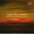 Haydn: The Creation / Paul McCreesh(cond), Gabrieli Consort & Players, Sandrine Piau(S), etc