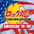 ロック魂 AMERICAN ’76-’80 ロック魂 AMERICAN ’76-’80
