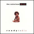 The Notorious B.I.G./Ready To Die ［CD+DVD］[0002852]