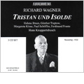 Wagner:Tristan und Isolde (7/23/1950):Hans Knappertsbusch(cond)/Bavarian State Opera/Helena Braun(S)/Gunther Treptow(T)/Ferdinand Frantz(B)/etc   