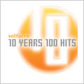 Velfarre 10 YEARS 100 HITS Velfarre 10 YEARS 100 HITS