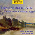 ベートーヴェン: 8つのヴァイオリン・ソナタ 第1番 - 第9番 (フルートとピアノによる編曲版)  / アラン・マリオン, ドゥニ・パスカル
