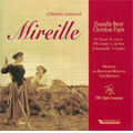 Gounod : Mireille (11/1993) / Cyril Diederich(cond), Orchestre des Rencontres Musicales, Danielle Borst(S), etc