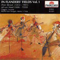 In Flanders' Fields Vol.1 -J.Van Hoof:Klein Kwartet/Benoit:String Quartet Op.10/etc (1992):Gaggini Quartet/Rachel-Ann Morgan(hp&Ms) In Flanders' Fields Vol.1 -J.Van Hoof:Klein Kwartet/Benoit:String Quartet Op.10/etc (1992):Gaggini Quartet/Rachel-Ann Morgan(hp&Ms)