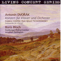 Dvorak: Piano Concerto; Chopin: Piano Works -Impromptu No.1-No.3; Tchaikovsky: Piano Works -Dumka, etc (8/27-28/2008) / Boris Bloch(p), Jonathan Darlington(cond), Duisburg PO