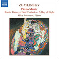Zemlinsky: Piano Music - Landliche Tanze (Rustic Dances), Albumblatt (Albumleaf), Fantasien Uber Gedichte von Richard Dehmel (Fantasies After Poems by Richard Dehmel)