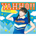 YAHHO!! ［CD+DVD］＜初回限定盤＞