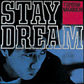 STAY DREAM