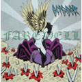 FAREWELL<5,000枚限定生産盤> FAREWELL<5,000枚限定生産盤>