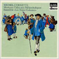 M.Corrette:Musiques utiles aux Melancholiques:Concerto for Musette No.3/Sonata No.4/etc:Ensemble Les Festes Galantes