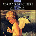 Adriano Banchieri: Il Virtuoso