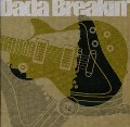 Dada Breakin' Dada Breakin'