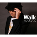 ウォーク ウォーク