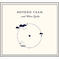 Motoro Faam/...and Water Cycles[PRECO-003]
