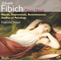 Fibich: Piano Works / Radoslav Kvapil
