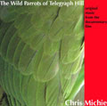 The Wild Parrots Of Telegraph Hill (OST)