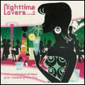 Nighttime Lovers 2 - A Fine Selection Of Disco Funk Classics Of The 80's[PTG34011]