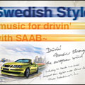 Swedish Style-Music for drivin'with SAAB-