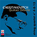 SHOSTAKOVICH:STRING QUARTETS VOL.1:NO.4/NO.8/NO.13:QUATUOR DEBUSSY SHOSTAKOVICH:STRING QUARTETS VOL.1:NO.4/NO.8/NO.13:QUATUOR DEBUSSY