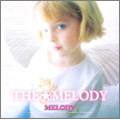 THE★MELODY THE★MELODY