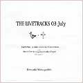 THE LIVERTRACKS 03-July
