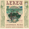 G.Lekeu: Chamber Music -Piano Quartet, Meditation, Molto Adagio Sempre Cantante Doloroso, etc / Eugene Ysaye Ensemble G.Lekeu: Chamber Music -Piano Quartet, Meditation, Molto Adagio Sempre Cantante Doloroso, etc / Eugene Ysaye Ensemble
