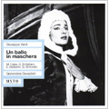 Verdi: Un Ballo in Maschera (1957) /  Gianandrea Gavazzeni(cond), La Scala Opera Orchestra and Chorus, Maria Callas(S), Giulietta Simionato(Ms), Giuseppe di Stefano(T), Ettore Bastianini(Br), 