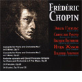 Chopin: Piano Concertos No.1 Op.11, No.2 Op.21, Andante Spianato & Grand Polonaise Brillante Op.22, etc (1959-90)