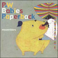 ࡼ饤/P.W Babies Paperback[XPCA-1001]