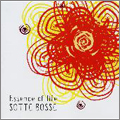 Sotte Bosse/Essence of life