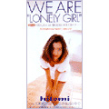 WE ARE LONELY GIRL/TOKYOのど真ん中バスの中で
