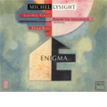 M.Lysight :Enigma -Works for Clarinet & Piano :Septentrion/Labyrinthes/An Awakening/etc (9/2005):Roland van Spaendock(cl)/Jean-Marc Fessard(cl)/Eliane Reyes(p)