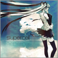 supercell feat.初音ミク ［CD+DVD］＜通常盤＞
