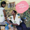 Orfeu Negro : Bof du Film de Marcel Camus (OST)