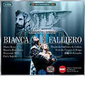 ROSSINI :BIANCA E FALIERO:RENATO PALUMBO(cond)/GALICIA SYMPHONY ORCHESTRA/DANIELA BARCELLONA(Ms)/ETC ROSSINI :BIANCA E FALIERO:RENATO PALUMBO(cond)/GALICIA SYMPHONY ORCHESTRA/DANIELA BARCELLONA(Ms)/ETC