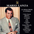Mario Lanza - 25 Arias from 19 Operas: L'elisir d'Amore, Rigoletto, Il Trovatore, etc / Ray Sinatra(cond), Ray Heindorf(cond), RCA Orchestra