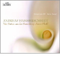 Andreas Hammerschmidt: Vier Suiten aus der Sammlung / Jordi Savall, HesperionXX