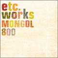MONGOL800/etc.works[HICC-2601]