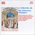 J. Strauss, Jr.: Die Fledermaus Highlights / Wildner, et al J. Strauss, Jr.: Die Fledermaus Highlights / Wildner, et al