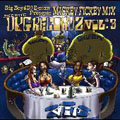 Big Boy & DJ E-man Presents Mickey Fickey Mix RIDE WITH D.P.G. RECORDZ Vol.3