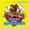 Tales of the Riverbank Tales of the Riverbank