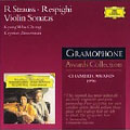 R.Strauss: Violin Sonata Op.18; Respighi :Violin Sonata in B minor / Kyung Wha Chung(vn), Krystian Zimerman(p)