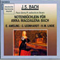 J.S.Bach: Selection From Notenbuchlein fur Anna Magdalena Bach