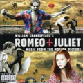 Romeo + Juliet (10th Anniversary Edition)