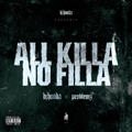 オールキラー/ノーフィラ オールキラー/ノーフィラ