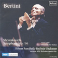 Shostakovich: Symphony No.14 Op.135 "Lyrics for Death" / Gary Bertini, WDR SO, Teresa Cahill, Dietrich Fischer-Dieskau